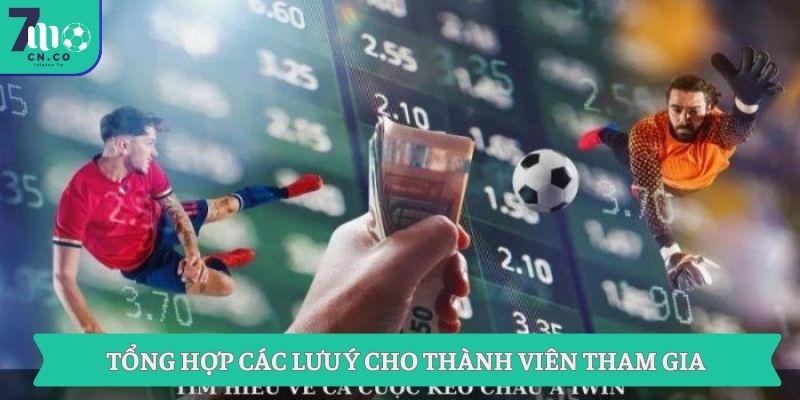 Tổng hợp các lưu ý cho thành viên tham gia